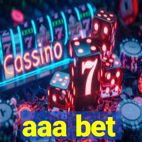 aaa bet